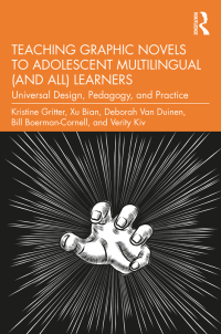 Titelbild: Teaching Graphic Novels to Adolescent Multilingual (and All) Learners 1st edition 9781032254944
