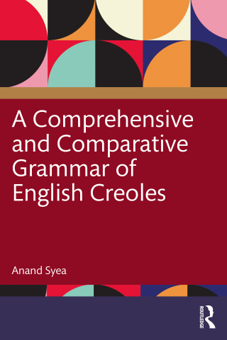 Titelbild: A Comprehensive and Comparative Grammar of English Creoles 1st edition 9780367897376