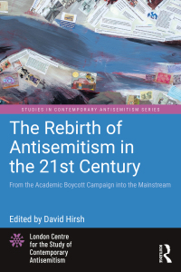 Imagen de portada: The Rebirth of Antisemitism in the 21st Century 1st edition 9781032119793