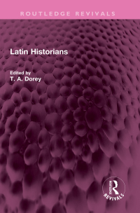 Titelbild: Latin Historians 1st edition 9781032608204