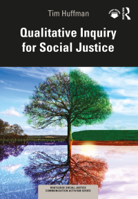 Cover image: Qualitative Inquiry for Social Justice 1st edition 9780367620240
