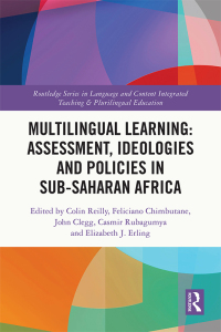 Cover image: Multilingual Learning: Assessment, Ideologies and Policies in Sub-Saharan Africa 1st edition 9781032329772