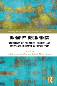 Cover image: Unhappy Beginnings 1st edition 9781032526591