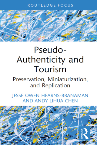 Cover image: Pseudo-Authenticity and Tourism 1st edition 9781032272108