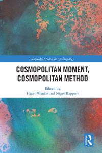 Cover image: Cosmopolitan Moment, Cosmopolitan Method 1st edition 9781032209630