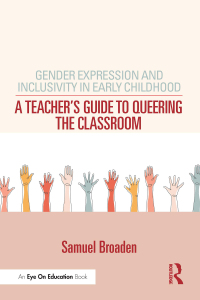 Imagen de portada: Gender Expression and Inclusivity in Early Childhood 1st edition 9781032554266