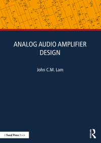 Imagen de portada: Analog Audio Amplifier Design 1st edition 9781032439341