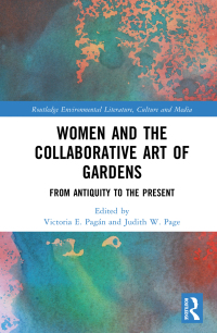 Cover image: Women and the Collaborative Art of Gardens 1st edition 9781032464077