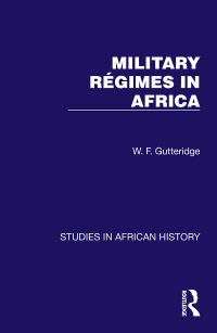 Cover image: Military Regimes in Africa 1st edition 9781032612812