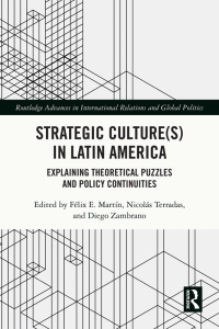 Omslagafbeelding: Strategic Culture(s) in Latin America 1st edition 9780367692155