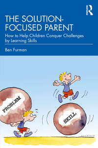 Cover image: The Solution-focused Parent 1st edition 9781032564807