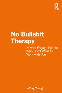 Cover image: No Bullshit Therapy 1st edition 9781032408385