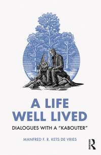 Omslagafbeelding: A Life Well Lived 1st edition 9781032590844