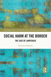 Cover image: Social Harm at the Border 1st edition 9781032362755