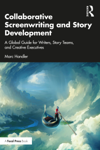 Cover image: Collaborative Screenwriting and Story Development 1st edition 9781032531083