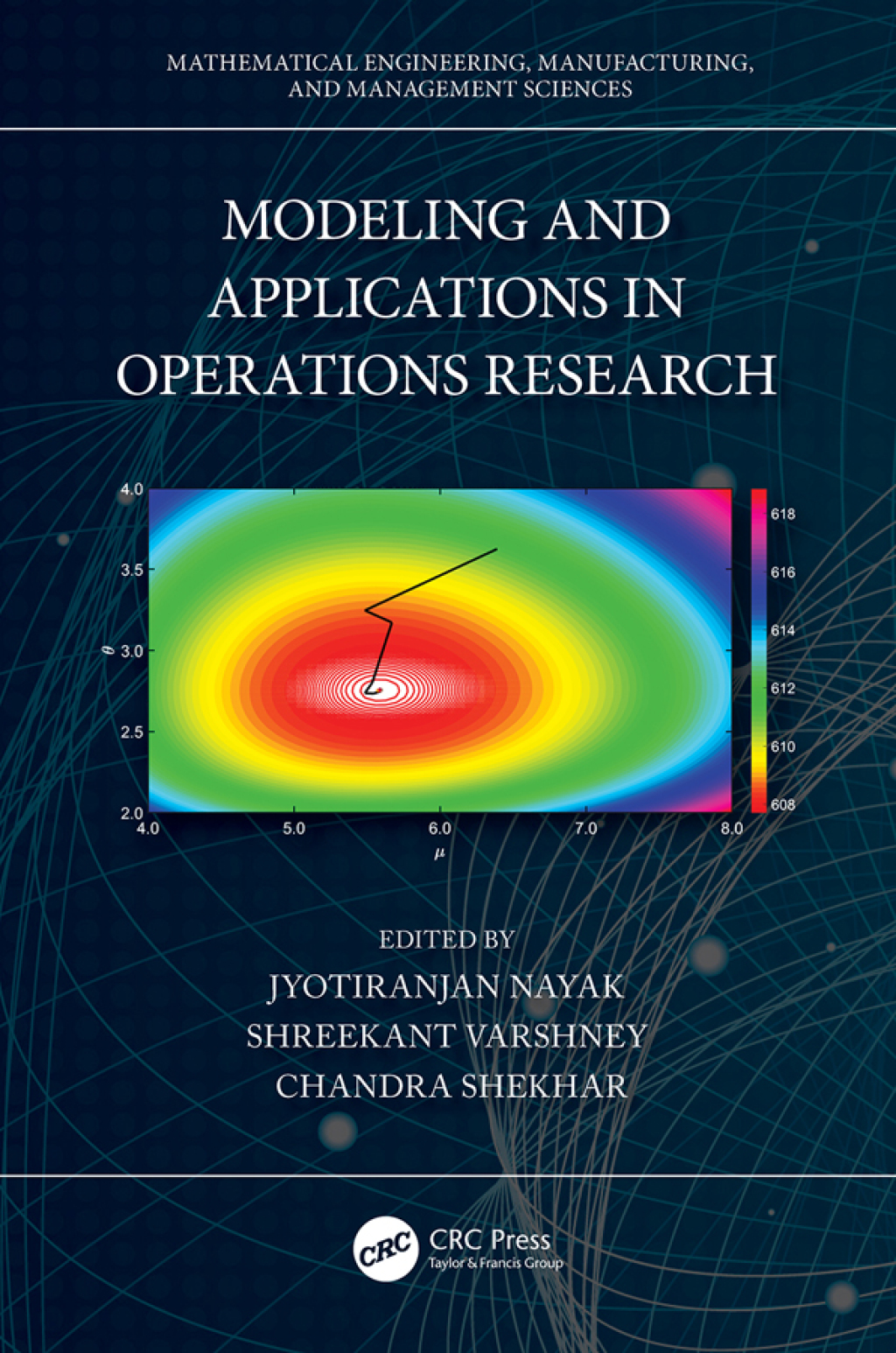 Modeling and Applications in Operations Research 1st Edition