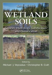 Cover image: Wetland Soils 2nd edition 9781439896983