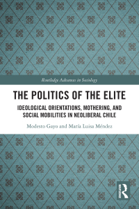 Imagen de portada: The Politics of the Elite 1st edition 9781032560014