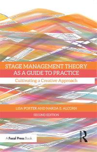 Cover image: Stage Management Theory as a Guide to Practice 2nd edition 9781032323602