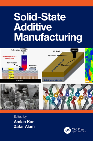 Imagen de portada: Solid State Additive Manufacturing 1st edition 9781032616018