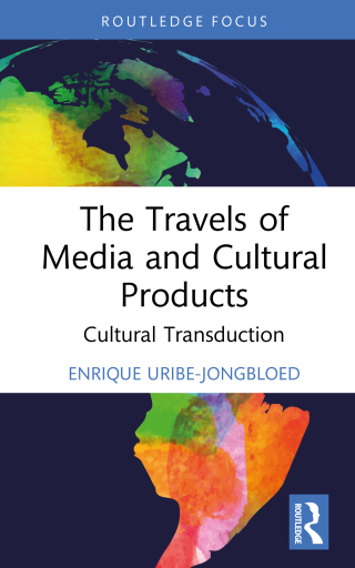 Cover image: The Travels of Media and Cultural Products 1st edition 9781032461427