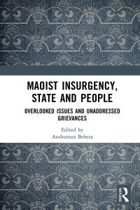 Imagen de portada: Maoist Insurgency, State and People 1st edition 9781032781006