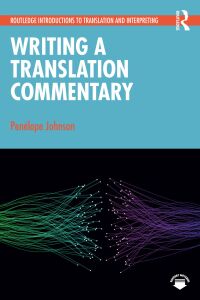 Omslagafbeelding: Writing a Translation Commentary 1st edition 9781032227047