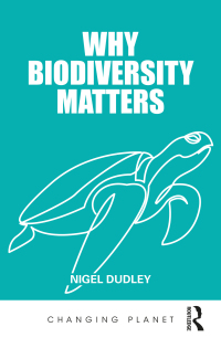 Imagen de portada: Why Biodiversity Matters 1st edition 9780367355913