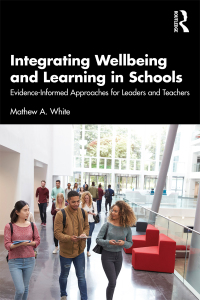 Imagen de portada: Integrating Wellbeing and Learning in Schools 1st edition 9781032423098