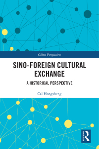 表紙画像: Sino-Foreign Cultural Exchange 1st edition 9781032611860