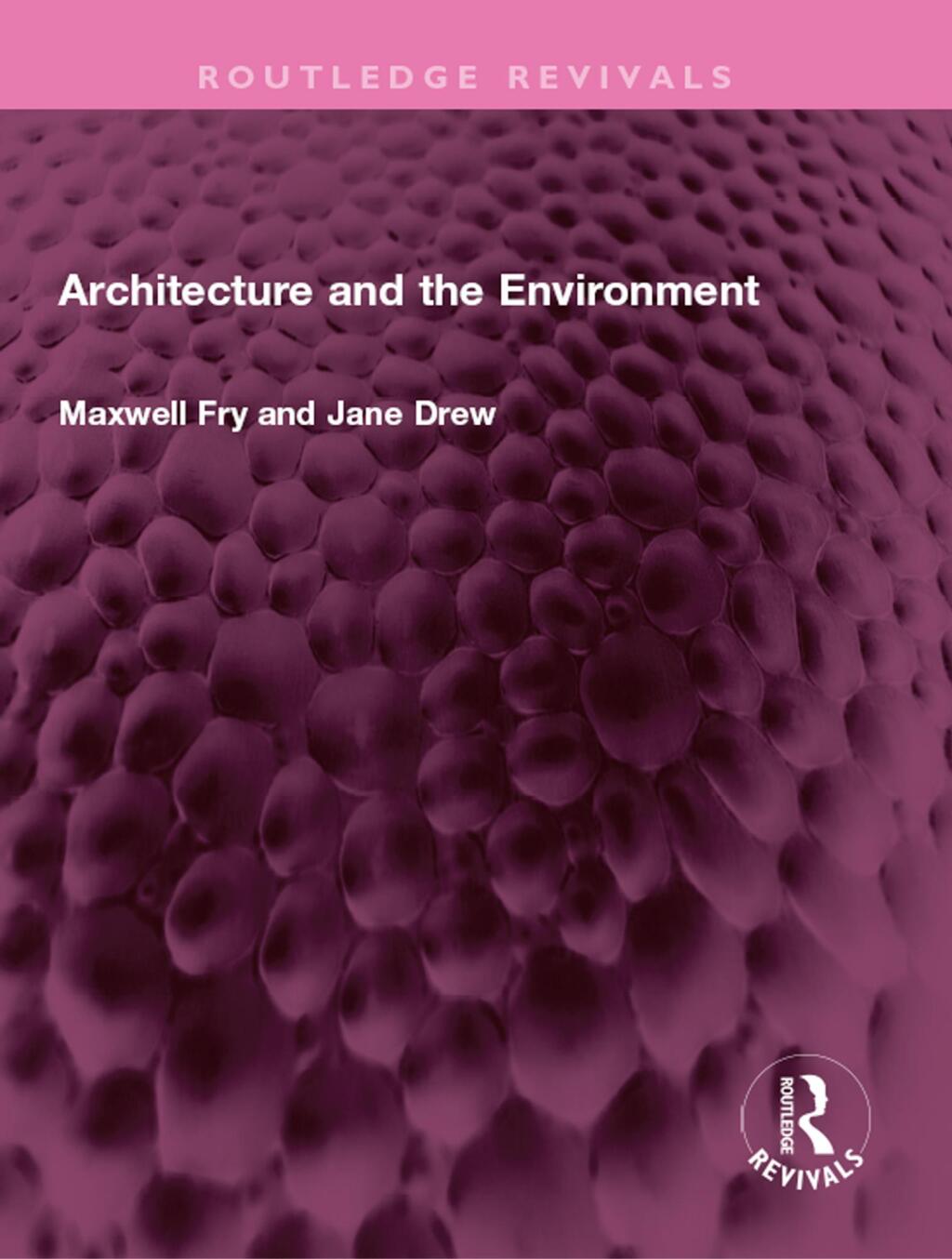 Architecture and the Environment 1st Edition