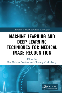 Immagine di copertina: Machine Learning and Deep Learning Techniques for Medical Image Recognition 1st edition 9781032416168