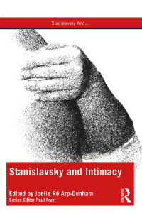 Cover image: Stanislavsky and Intimacy 1st edition 9781032348216