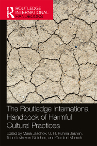 Omslagafbeelding: The Routledge International Handbook of Harmful Cultural Practices 1st edition 9781032327563