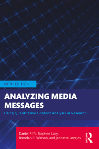 Cover image: Analyzing Media Messages 5th edition 9781032264691