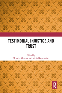 Cover image: Testimonial Injustice and Trust 1st edition 9781032500690