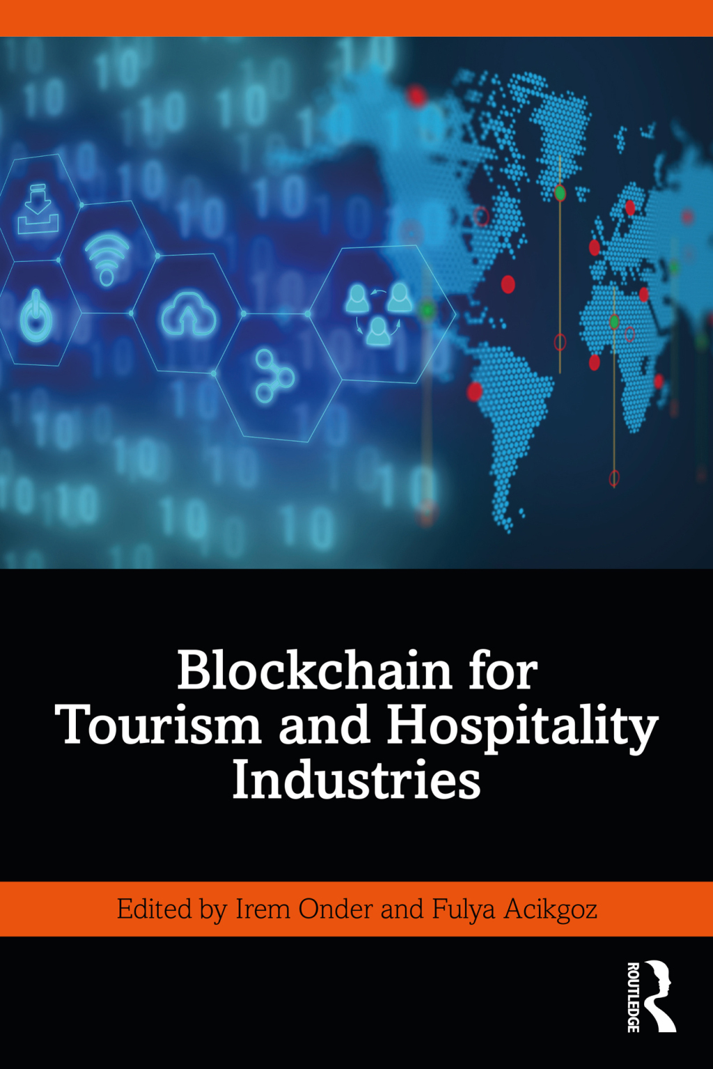 Blockchain for Tourism and Hospitality Industries 1st Edition