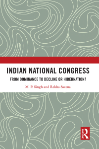 表紙画像: Indian National Congress 1st edition 9781032821917