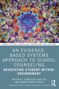 Imagen de portada: An Evidence-Based Systems Approach to School Counseling 1st edition 9781032321110