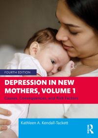 Cover image: Depression in New Mothers, Volume 1 4th edition 9781032532752