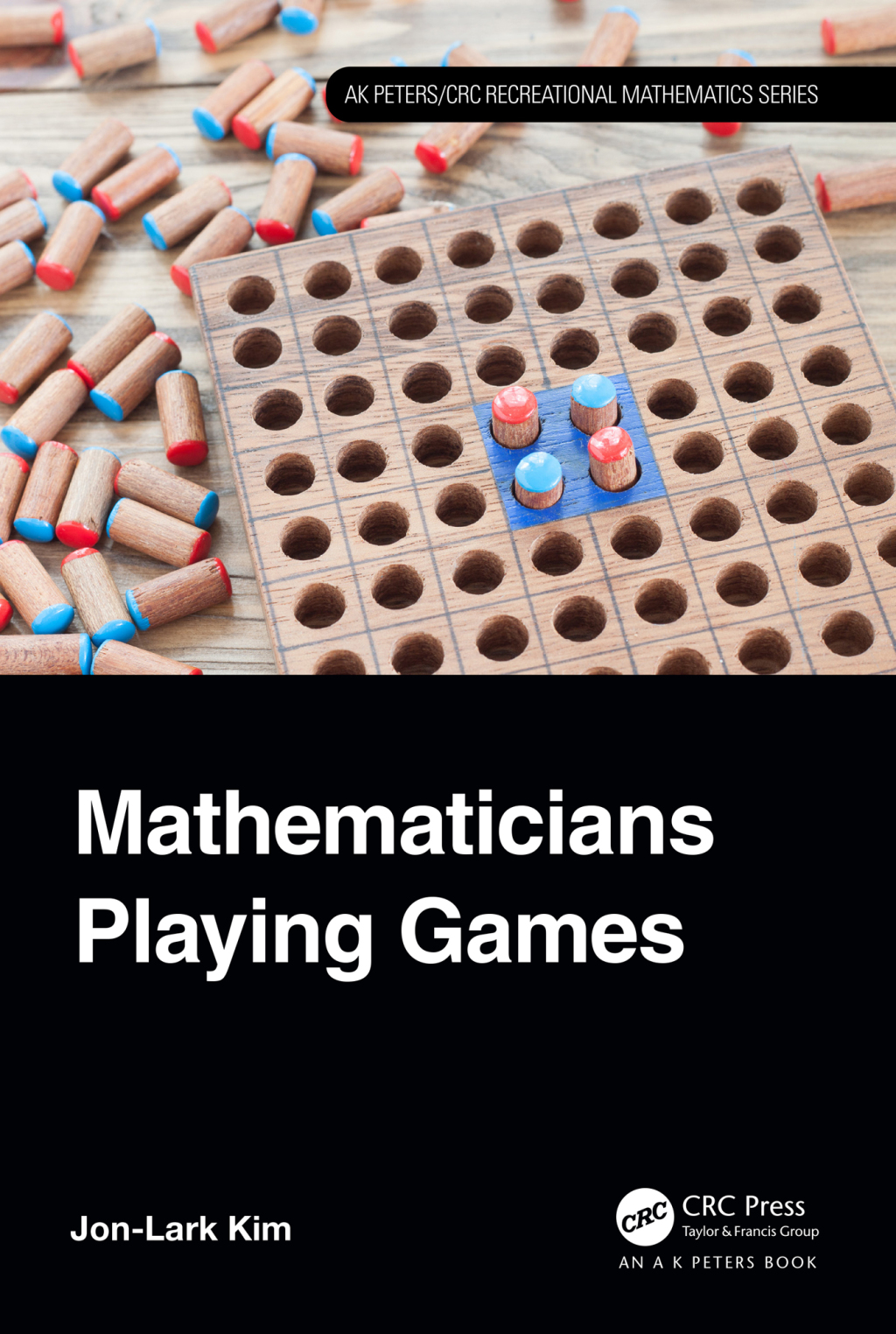 Mathematicians Playing Games 1st Edition
