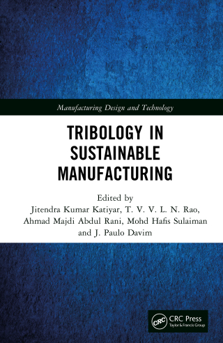 Titelbild: Tribology in Sustainable Manufacturing 1st edition 9781032426310