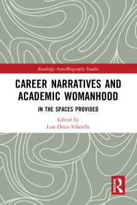 Cover image: Career Narratives and Academic Womanhood 1st edition 9781032146805