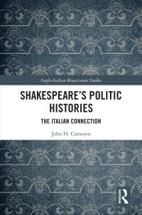 Cover image: Shakespeare’s Politic Histories 1st edition 9781032523088