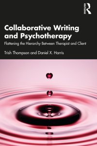 Titelbild: Collaborative Writing and Psychotherapy 1st edition 9781032213873