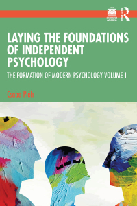 Imagen de portada: Laying the Foundations of Independent Psychology 1st edition 9781032503639