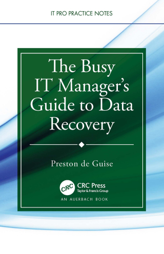 Imagen de portada: The Busy IT Manager’s Guide to Data Recovery 1st edition 9781032451251
