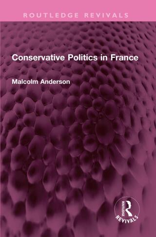 表紙画像: Conservative Politics in France 1st edition 9781032573069