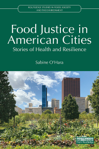 Cover image: Food Justice in American Cities 1st edition 9781032344904