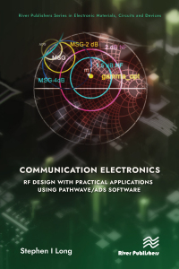 Imagen de portada: Communication Electronics: RF Design with Practical Applications using Pathwave/ADS Software 1st edition 9788770228565